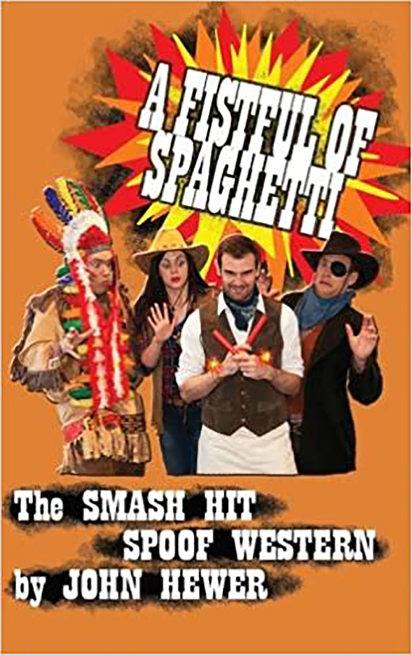 A Fistful of Spaghetti - The Smash Hit Spoof Western Paperback